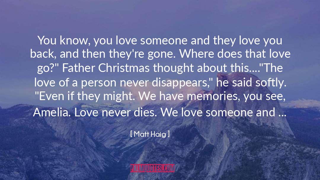 Bigger Than Life quotes by Matt Haig