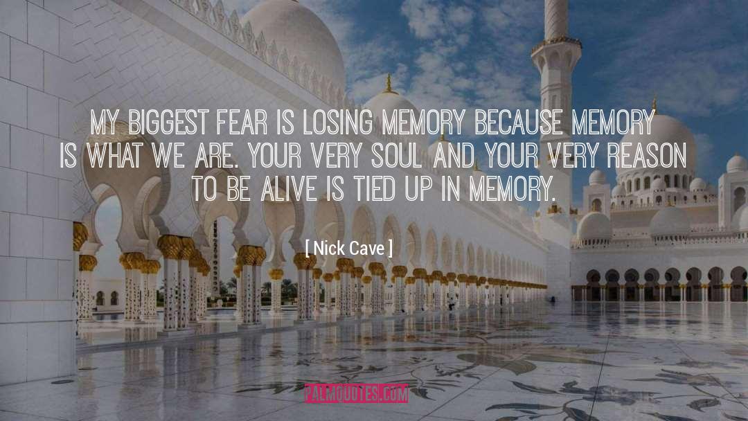 Biggest Fear quotes by Nick Cave