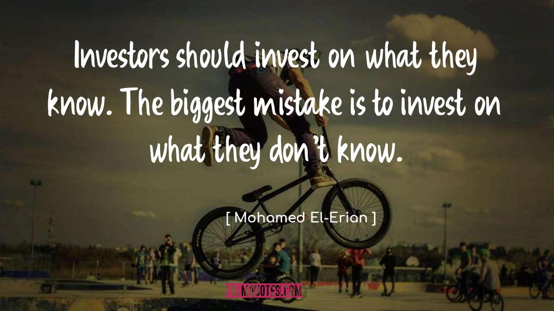 Biggest Mistake quotes by Mohamed El-Erian