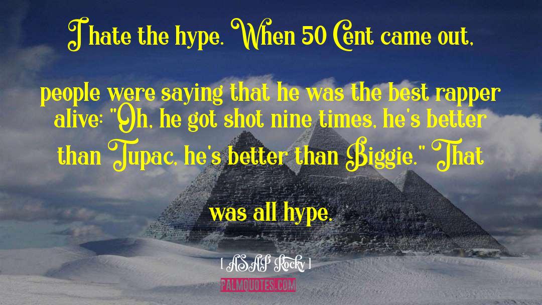 Biggie quotes by ASAP Rocky