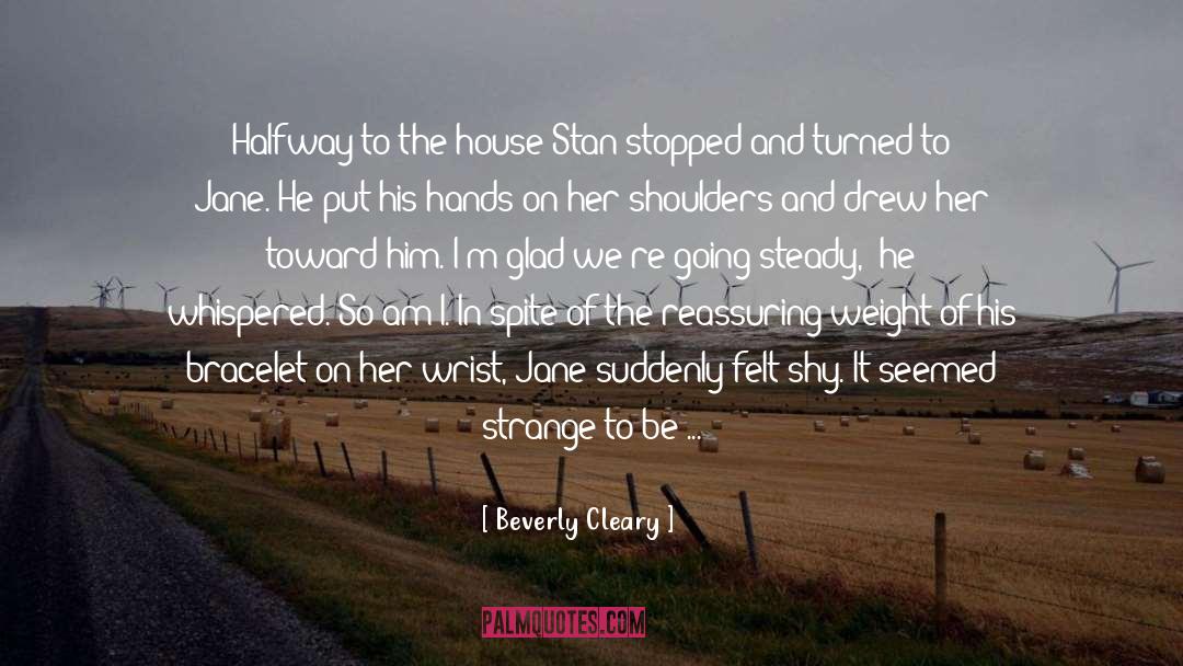 Bigney Bracelet quotes by Beverly Cleary