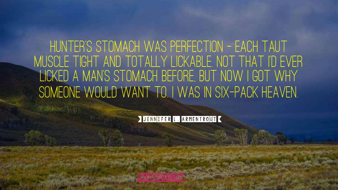 Bigorexia Muscle quotes by Jennifer L. Armentrout