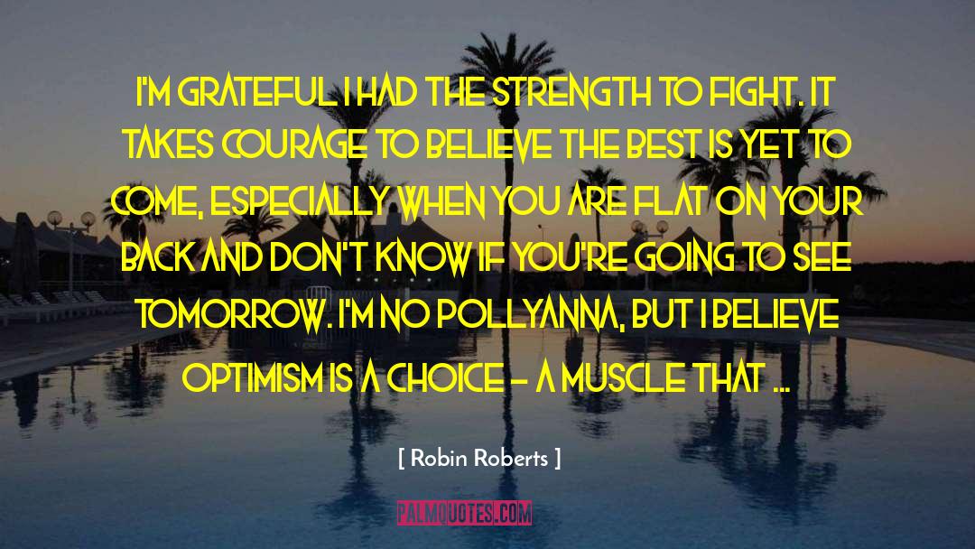 Bigorexia Muscle quotes by Robin Roberts