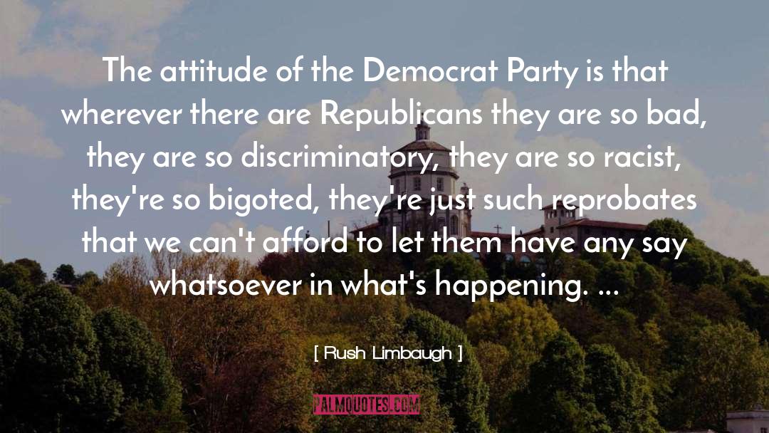 Bigoted quotes by Rush Limbaugh