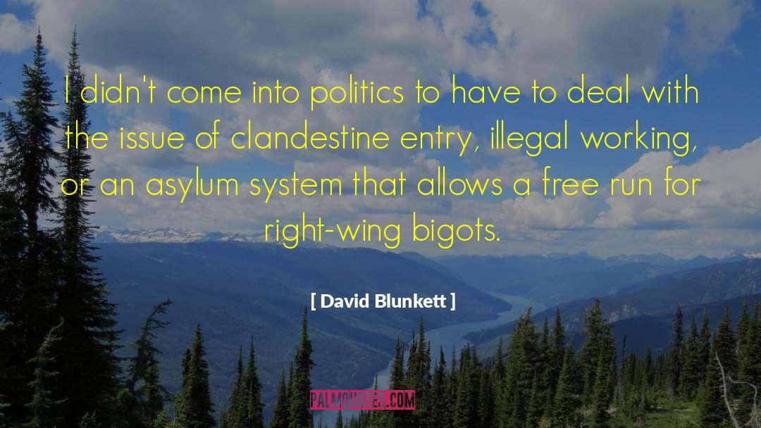 Bigots quotes by David Blunkett