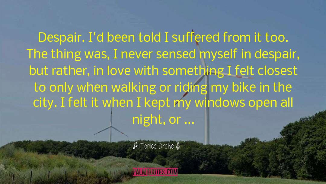 Bike quotes by Monica Drake