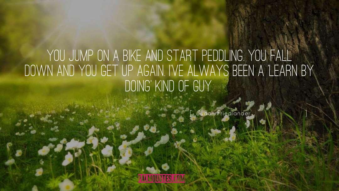 Bike Riding quotes by Judah Friedlander