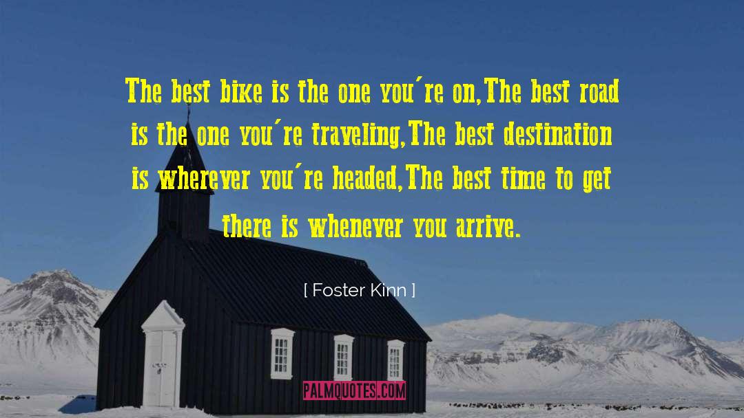 Bike Riding quotes by Foster Kinn