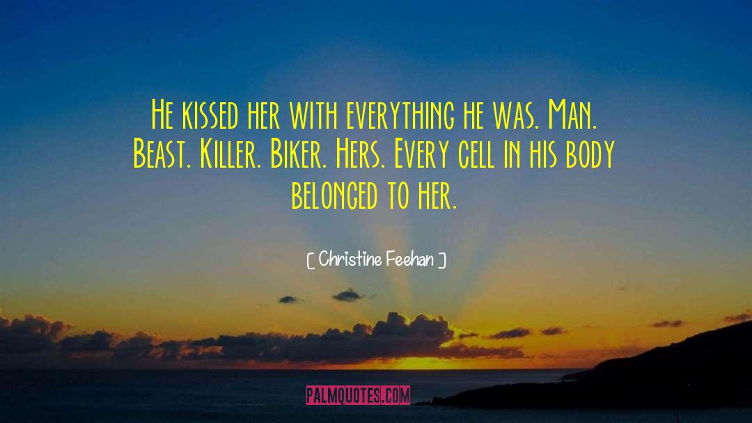Biker quotes by Christine Feehan
