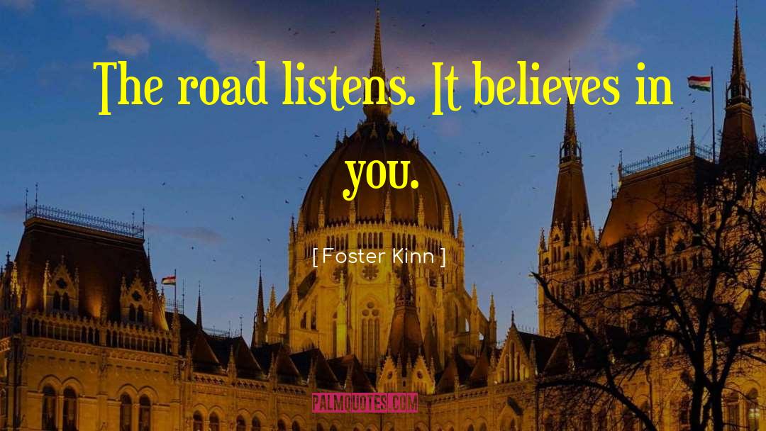 Biker quotes by Foster Kinn