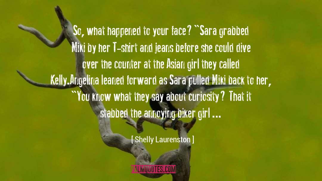 Biker quotes by Shelly Laurenston