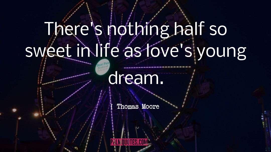 Biker Sweet quotes by Thomas Moore