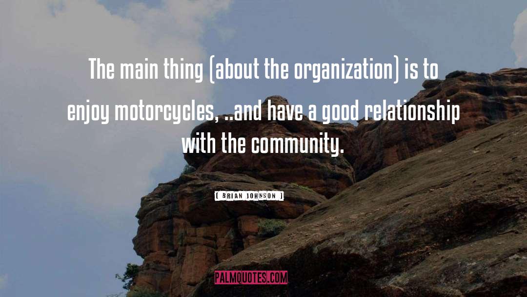 Bikers quotes by Brian Johnson