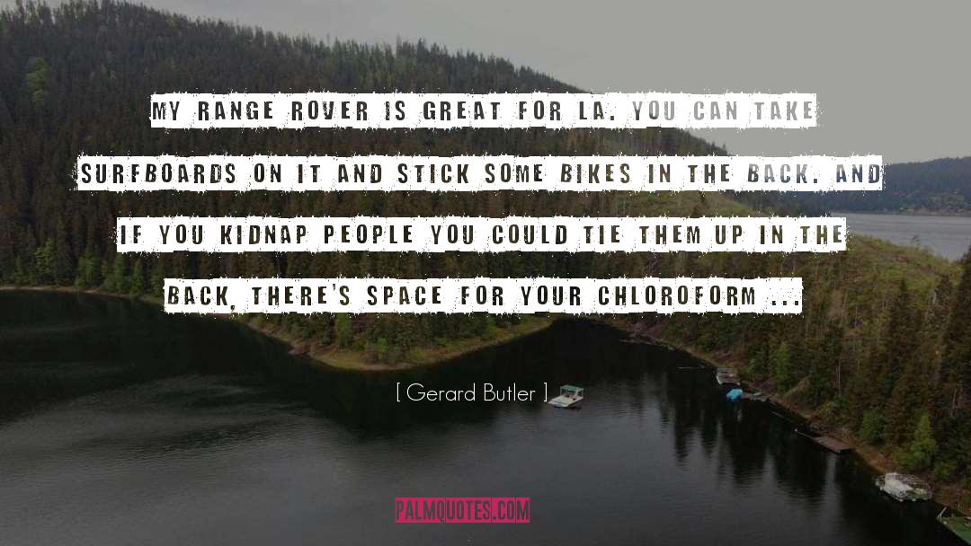Bikes quotes by Gerard Butler