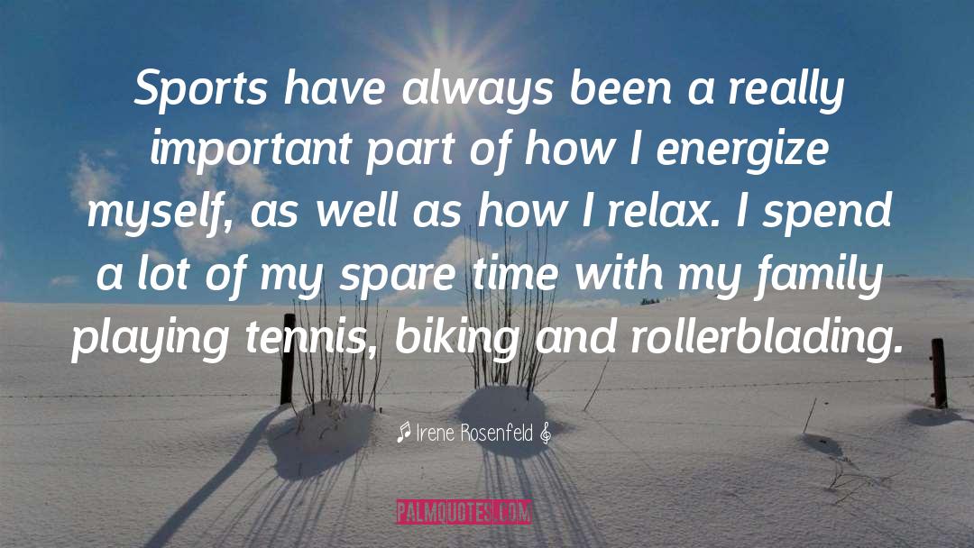 Biking quotes by Irene Rosenfeld