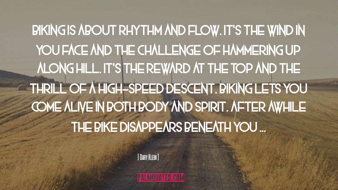 Biking quotes by Gary Klein