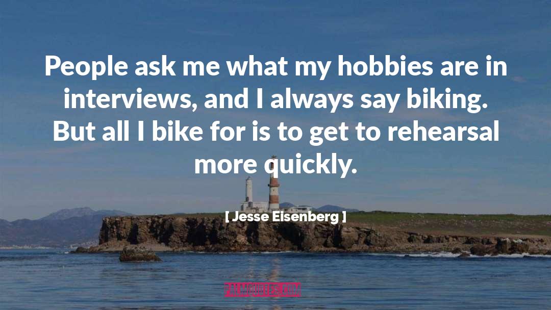 Biking quotes by Jesse Eisenberg