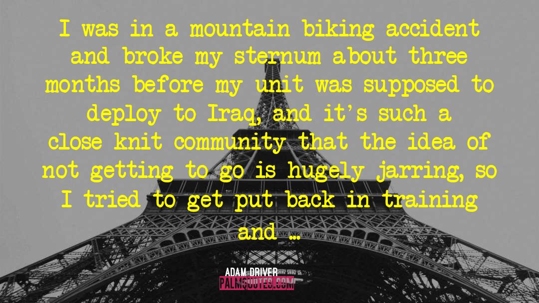Biking Wanderlust quotes by Adam Driver