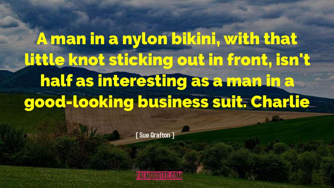 Bikini quotes by Sue Grafton