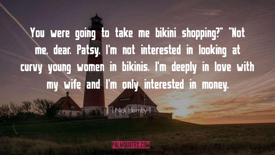 Bikinis quotes by Nick Hornby