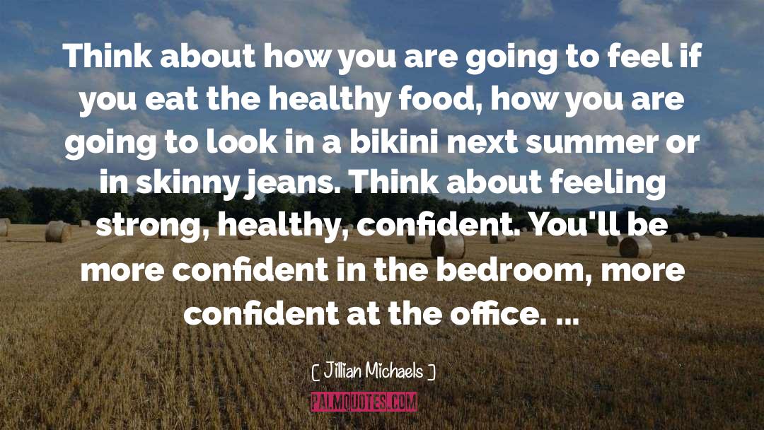 Bikinis quotes by Jillian Michaels