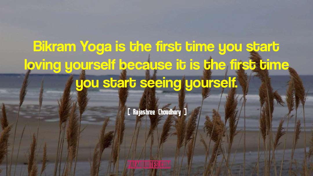 Bikram quotes by Rajashree Choudhury