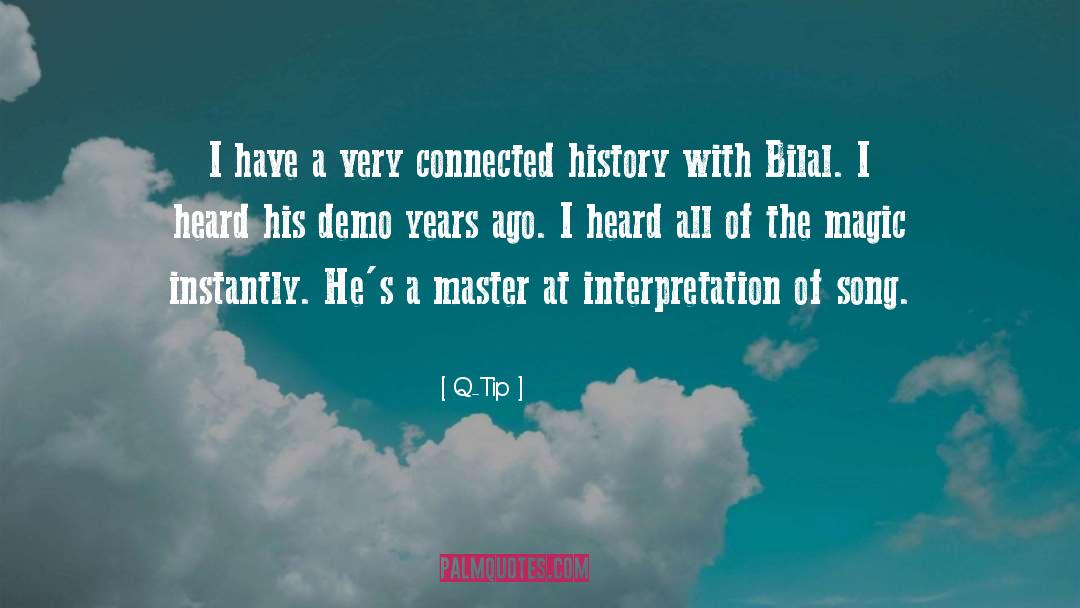 Bilal Tanweer quotes by Q-Tip
