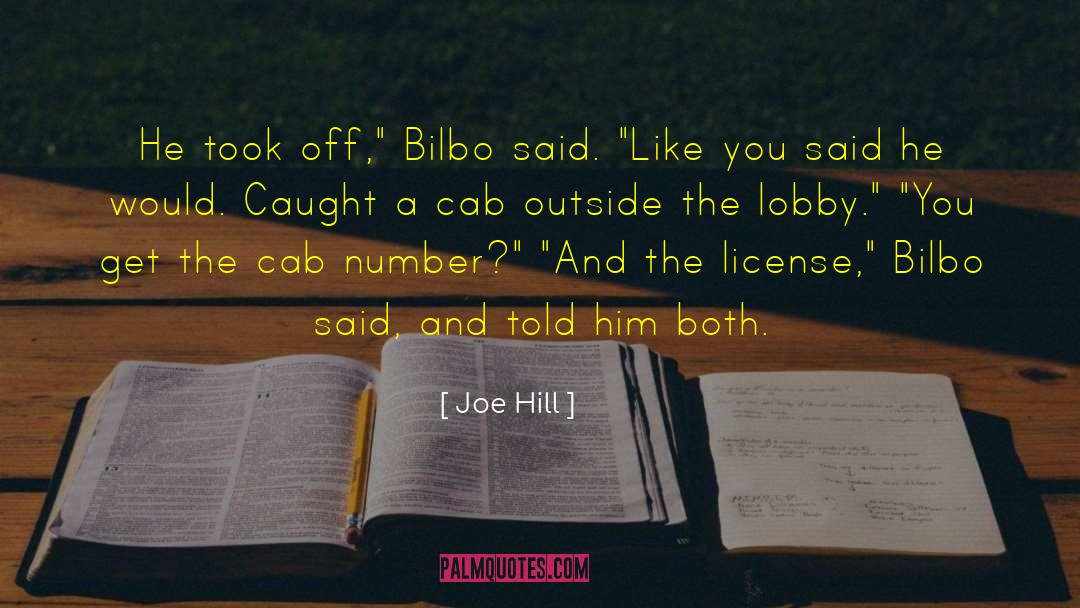 Bilbo quotes by Joe Hill