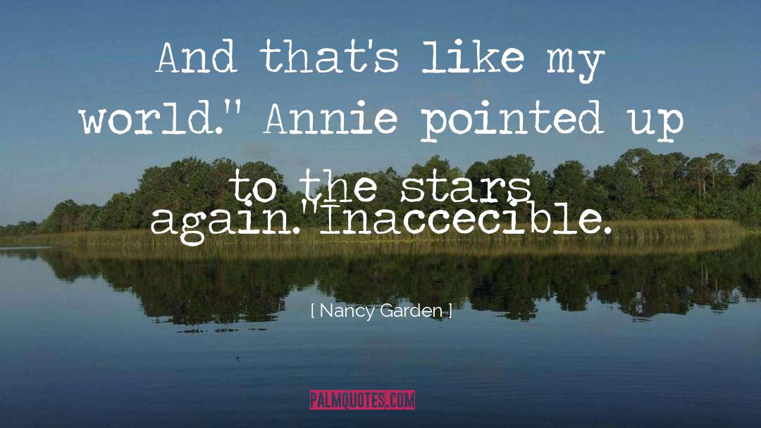 Bilderberg Garden quotes by Nancy Garden