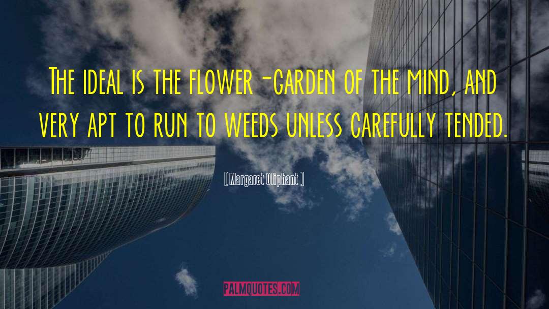 Bilderberg Garden quotes by Margaret Oliphant