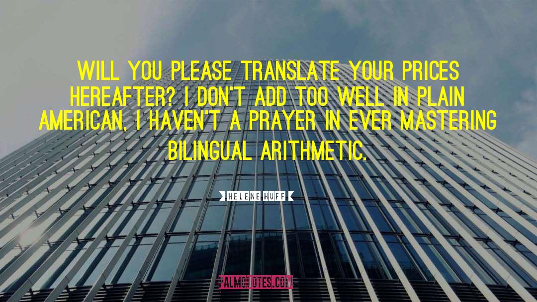Bilingual quotes by Helene Huff
