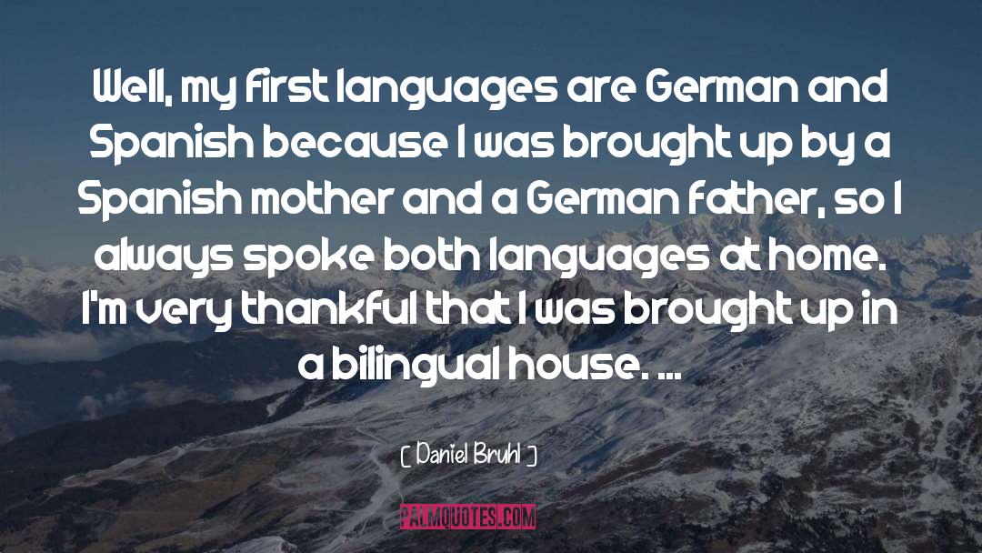 Bilingual quotes by Daniel Bruhl