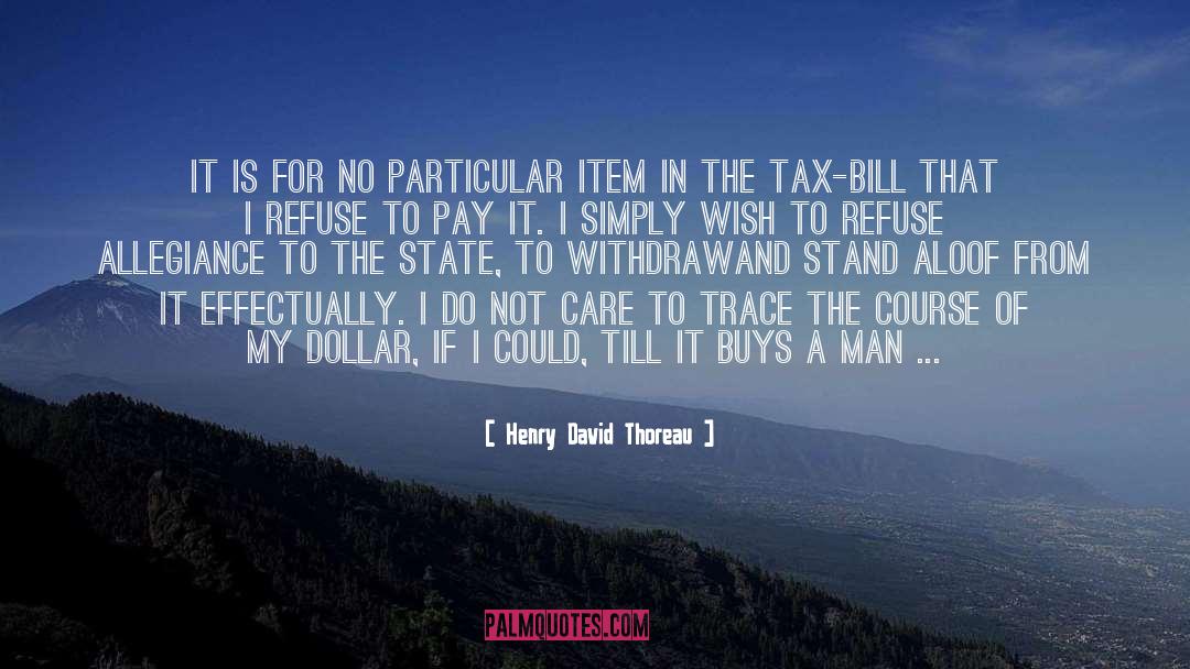 Bill And Ted quotes by Henry David Thoreau