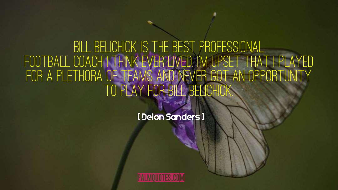 Bill Belichick quotes by Deion Sanders