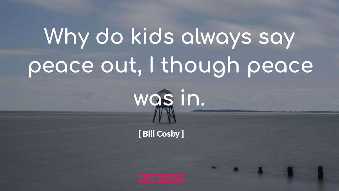 Bill Cates quotes by Bill Cosby