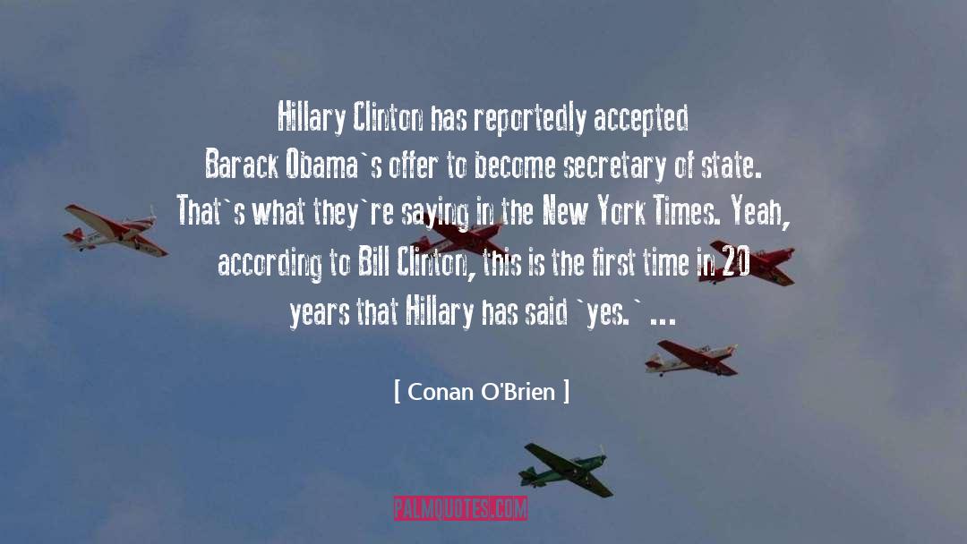 Bill Clinton quotes by Conan O'Brien