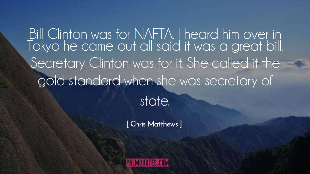 Bill Clinton quotes by Chris Matthews