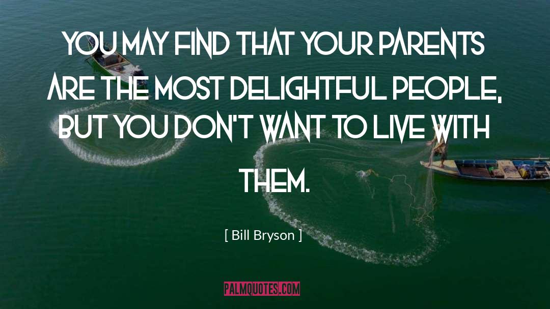 Bill Compton quotes by Bill Bryson