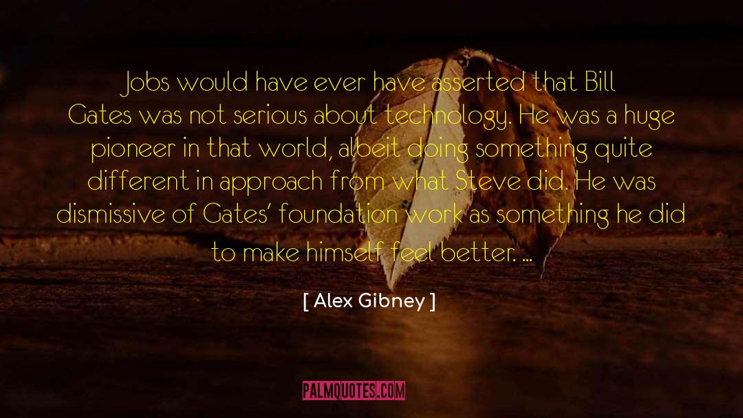 Bill Gates quotes by Alex Gibney