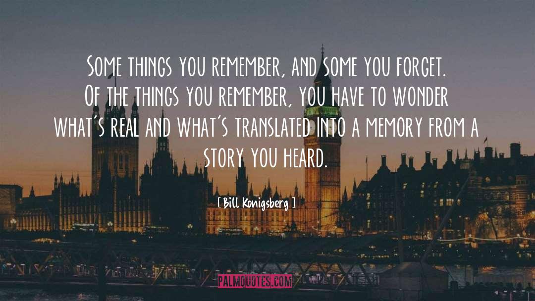 Bill Konigsberg quotes by Bill Konigsberg