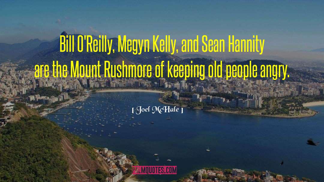 Bill O Reilly quotes by Joel McHale