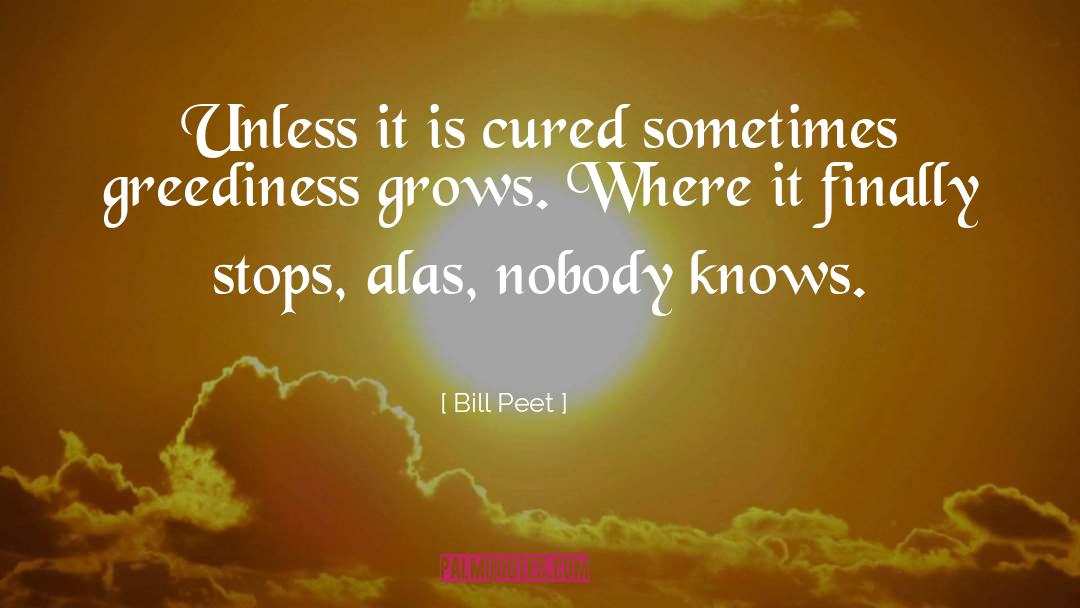 Bill Peet Book quotes by Bill Peet