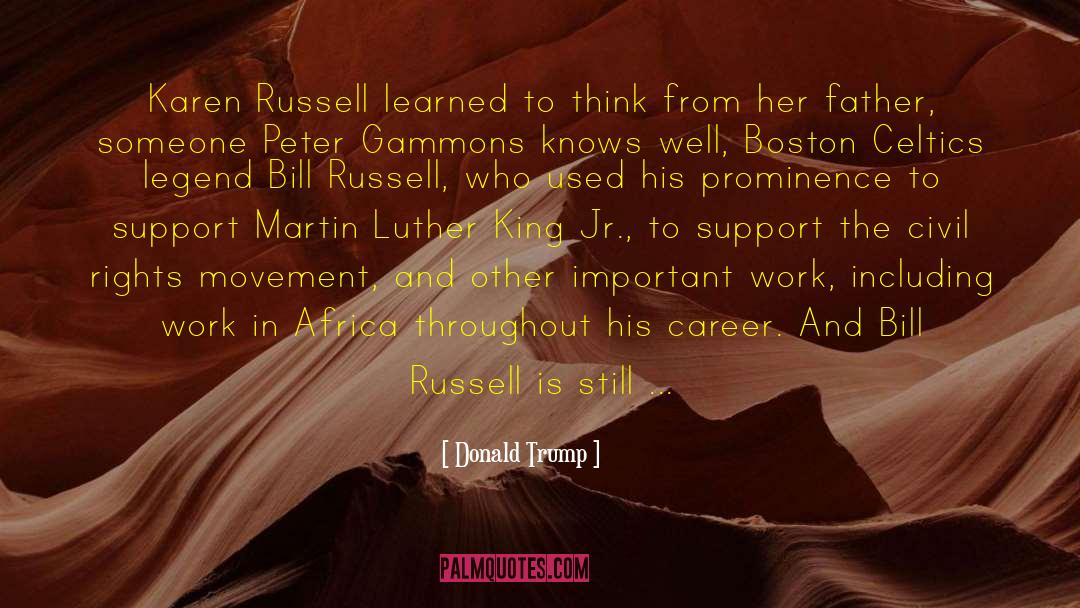 Bill Russell Leadership quotes by Donald Trump