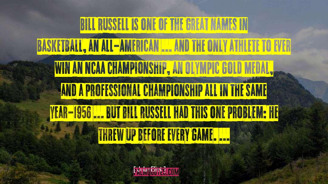 Bill Russell Leadership quotes by John Eliot