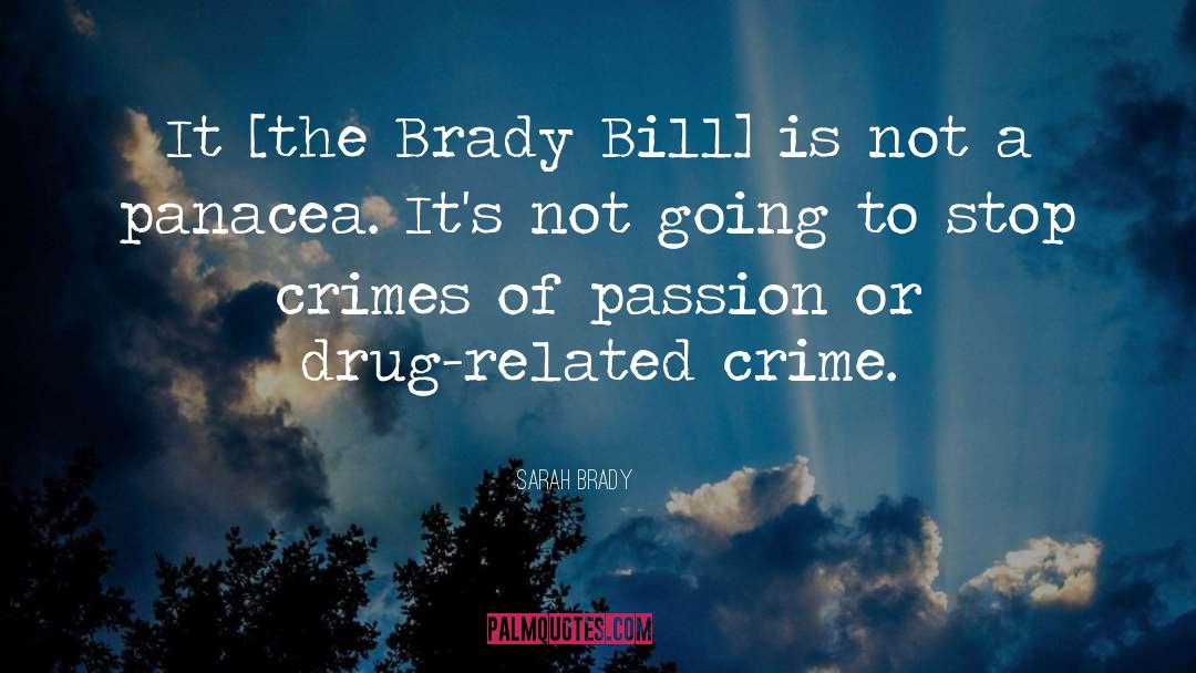 Bill Scott quotes by Sarah Brady