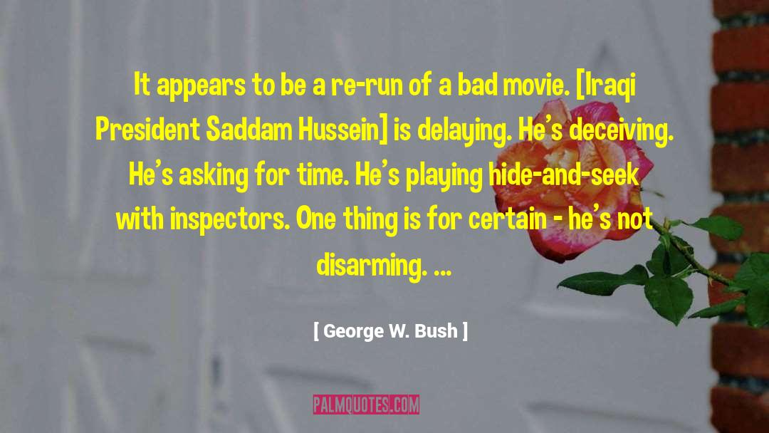 Bill W Movie quotes by George W. Bush