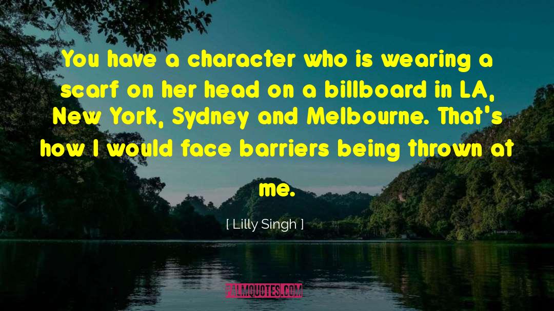 Billboard quotes by Lilly Singh