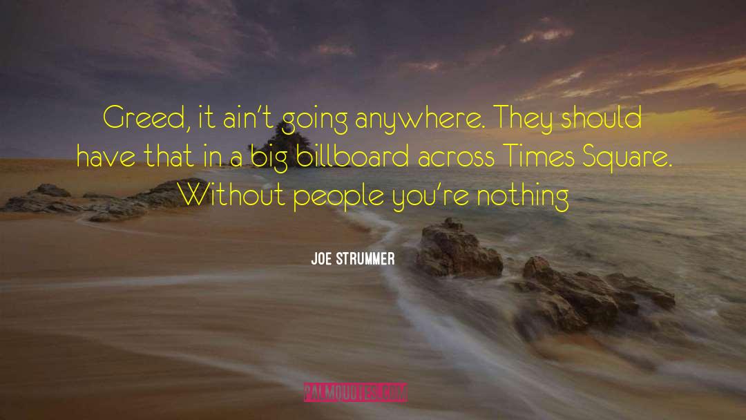 Billboard quotes by Joe Strummer