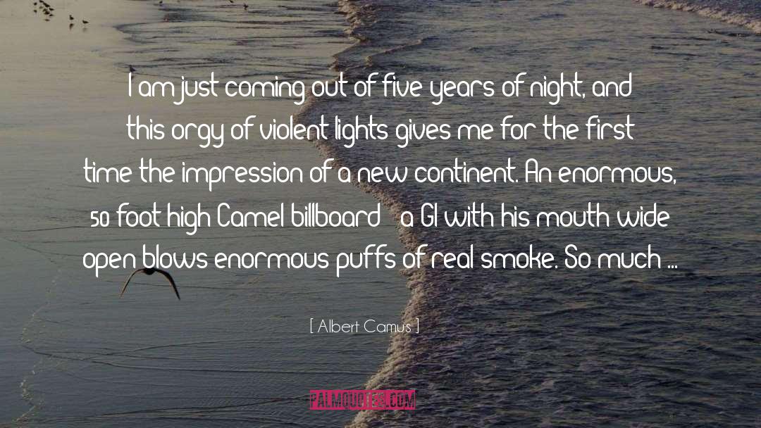 Billboard quotes by Albert Camus