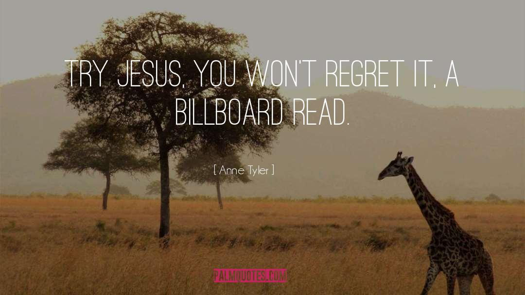 Billboard quotes by Anne Tyler